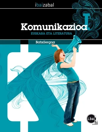 Komunikazioa I. Batxilergoa